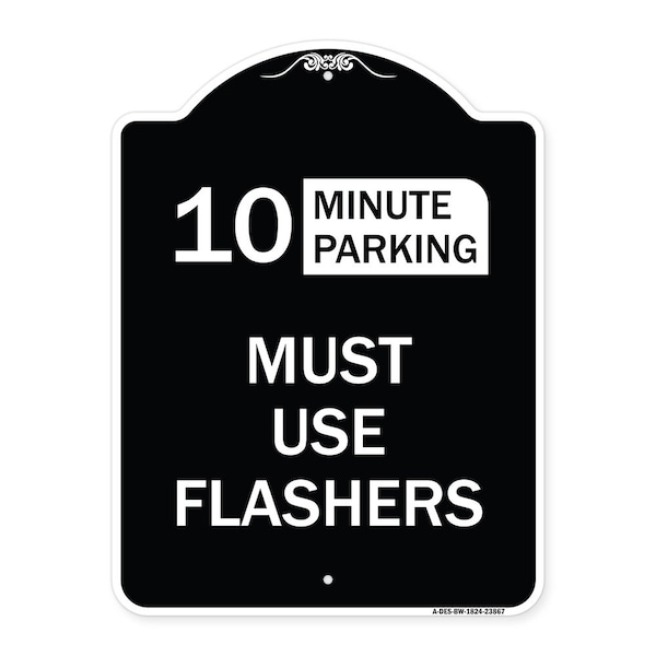 Signmission Must Use Flashers Choose Your Limit Minute Parking Heavy-Gauge Alum Sign, 24" x 18", BW-1824-23867 A-DES-BW-1824-23867 - main